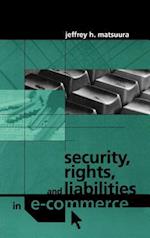 Security, Rights and Liabilities in E-Commerce