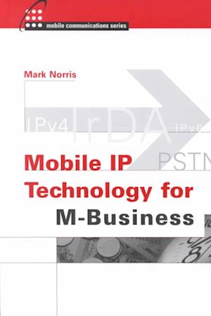 Mobile IP Technology for M-Business