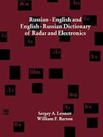 Russian-English and English-Russian Dictionary of Radar and Electronics