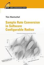 Sample Rate Conversion in Software Configurable Radios