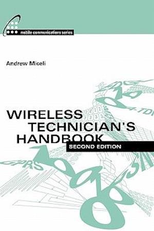 Wireless Technician's Handbook 2nd Edition