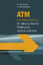 ATM Interworking In Broadband Wireless Applications