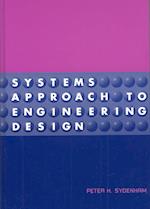 Systems Approach to Engineering Design