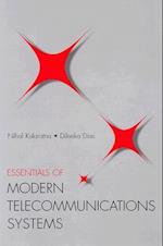 Essentials of Modern Telecommunications Systems