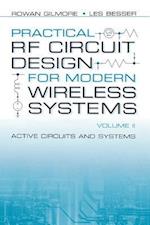 Practical RF Circuit Design for Modern Wireless Systems: Active Circuits and Systems 