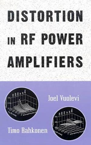 Distortion in RF Power Amplifiers