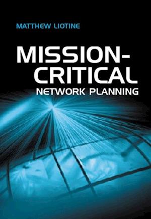 Mission-Critical Network Planning