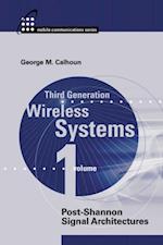 Third Generation Wireless Systems, Volume I