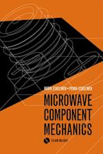 Microwave Component Mechanics