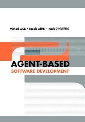 Agent-Based Software Development