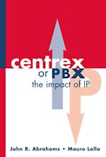 Centrex or PBX
