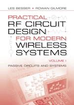 Practical RF Circuit Design for Modern Wireless Systems, Volume I