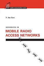 Advances in Mobile Radio Access Networks