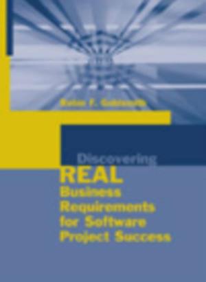 Discovering Real Business Requirements for Software Project Success