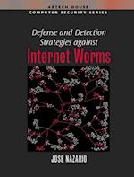 Defense and Detection Strategies Against Internet Worms