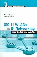 802.11 Wlans and IP Networking