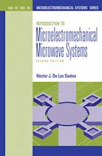 Introduction to Microelectromechanical Microwave Systems