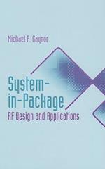 System-In-Package RF Design and Applications