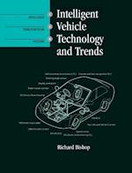 Intelligent Vehicle Technology and Tren
