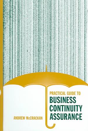 Practical Guide to Business Continuity Assurance