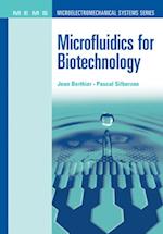 Microfluidics for Biotechnology