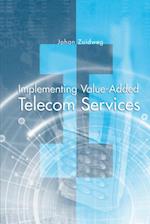 Implementing Value-Added Telecom Services