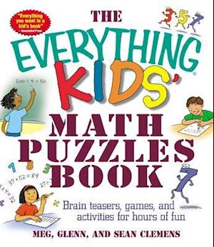 The Everything Kids' Math Puzzles Book