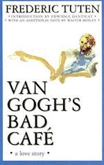 Van Gogh's Bad Cafa