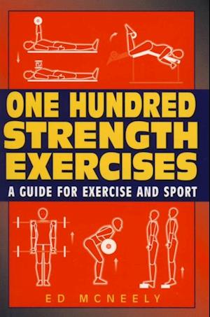 One Hundred Strength Exercises