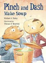 Pinch and Dash Make Soup