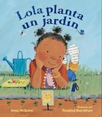 Lola Planta Un Jardín