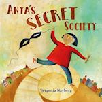 Anya's Secret Society