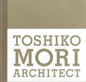 Toshiko Mori Architect