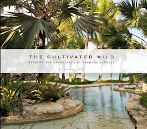 The Cultivated Wild