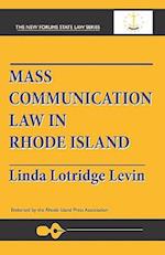 Mass Communication Law in Rhode Island