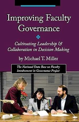 Improving Faculty Governance