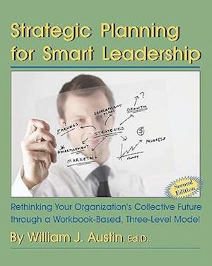 Strategic Planning for Smart Leadership