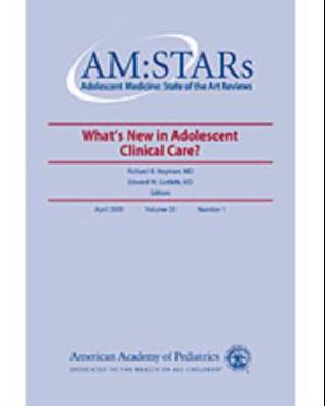AM:STARs What's New in Adolescent Clinical Care?