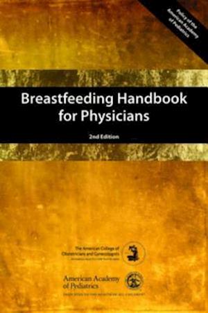 Breastfeeding Handbook for Physicians, 2nd Edition