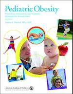 Pediatric Obesity: Prevention, Intervention, and Treatment Strategies for Primary Care
