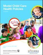 Model Child Care Health Policies