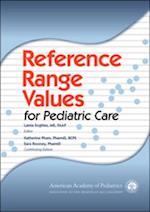 Reference Range Values for Pediatric Care