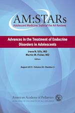 AM:STARs Advances in the Treatment of Endocrine Disorders in Adolescents