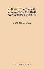 A Study of the Thematic Apperception Test (TAT) with Japanese Subjects