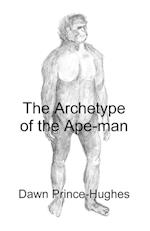 The Archetype of the Ape-Man