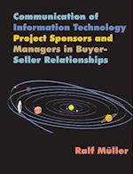 Communication of Information Technology Project Sponsors and Managers in Buyer-Seller Relationships