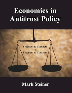 Economics in Antitrust Policy