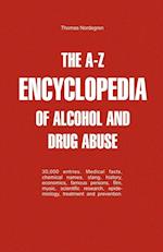 The A-Z Encyclopedia of Alcohol and Drug Abuse
