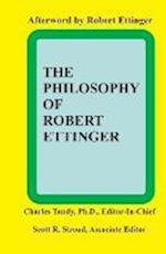 The Philosophy of Robert Ettinger