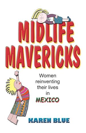 Midlife Mavericks